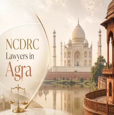 NCDRC Lawyers in Agra
