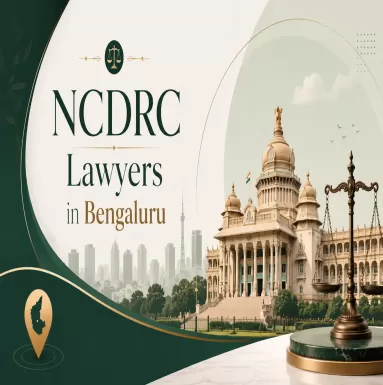 NCDRC Lawyers in Bengaluru