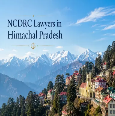 NCDRC Lawyers in Himachal Pradesh