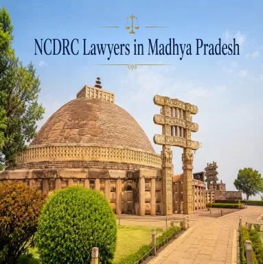 NCDRC Lawyers in Madhya Pradesh