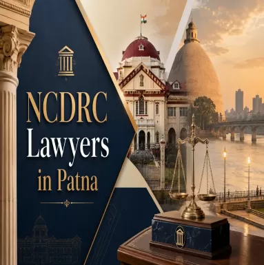 NCDRC Lawyers in Patna