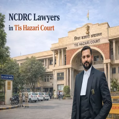 NCDRC Lawyers in Tis Hazari Court